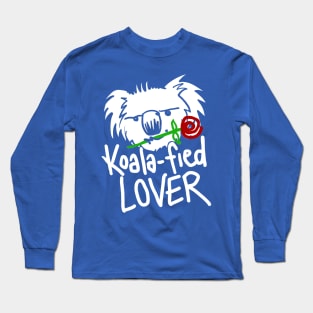 "Koalafied Lover" Australian Themed for Valentine's Day Long Sleeve T-Shirt